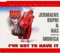 Dupri, Jermaine - I've Got to Have It
