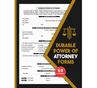 Durable Power of Attorney Forms: General DPOA Agreement Logbook for Financial, Property & Legal Authorization | 60 Forms, 120 Single-Sided Pages