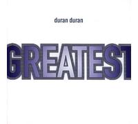 Duran Duran - Duran Duran - GREATEST