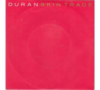 Duran Duran - Duran Duran - Skin Trade