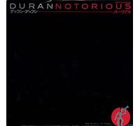 DURAN DURAN - Notorious