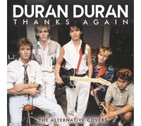 Duran Duran : Thanks Again: The Alternative Covers CD (2024) NEW