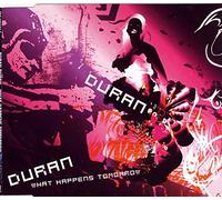 Duran Duran - What Happenens Tomorrow