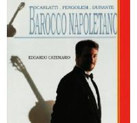 Durante/Pergolesi/Scarlatti: Keyboard Works in Guitar Transcriptions