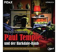 Durbridge,Francis - Francis Durbridge: Paul Temple und der Harkdale-Raub / Ungekürzte Hörbuchfassung des Erfolgskrimis inkl. Booklet (Pidax Hörbuch)