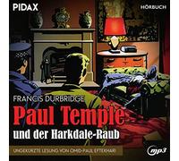 Durbridge,Francis - Francis Durbridge: Paul Temple und der Harkdale-Raub / Ungekürzte Hörbuchfassung des Erfolgskrimis inkl. Booklet (Pidax Hörbuch)