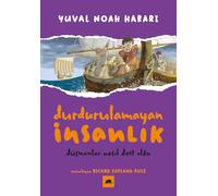 Durdurulamayan İnsanlık 3: Düşmanlar Nasıl Dost Oldu