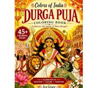 Durga Puja Coloring Book: Bold and Easy West Bengal Festival Patterns for Adult Relaxation | Simple Traditional Folk Art, Dhunuchi Naach, and Cultural Heritage of India (Colors of India)
