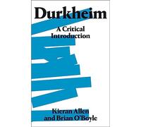 Durkheim : A Critical Introduction