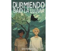 Durmiendo bajo la lluvia