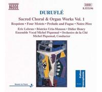 Durufl¨¦: Sacred Choral and Organ Works, Vol.1 by Unknown (1995) Audio CD