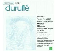 Duruflé: Requiem / Pieces for Organ / Messe cum Jubilo / 4 Motets / 3 Dances / Prelude & Fugue on Alain