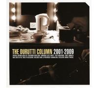 Durutti Column the - Durutti Column 2001-2009