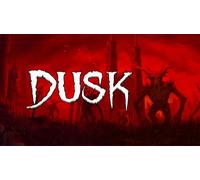 DUSK