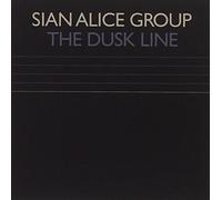 Dusk Line EP by Sian Alice Group (2008-06-17)