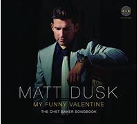 Dusk, Matt - My Funny Valentine