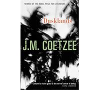 Dusklands: J.M. Coetzee