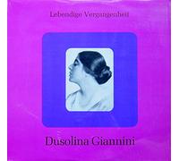 Dusolina Giannini (soprano, 1902-1986) Lebendige Vergangenheit () - Bellini (Casta Diva) - Verdi (Son giunta grazie a Dio, aus: Forza del destino; Ritorna vincitor; Qui Radames verrà; O cieli azzurri, aus: Aida) --Puccini (In quelle trine, aus: Manon) - Mascagni (Tu qui Santuzza, aus: Cav. Rusticana) - Bizet (Voyons que j'essaie; L'amour est un amour rebelle; aus Carmen) - Neapolitan lied (O sole mio; Manella mia) --Lebendige Vergangenheit-LV 8