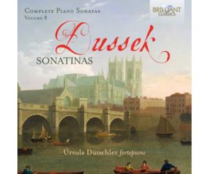 Dussek: Complete Piano Sonatas: Sonatinas