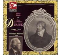 Dussek, J.L. - Piano Works Vol. III (Marvin)