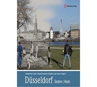 Dusseldorf - gestern und heute, Mauer, Trudewind, Lammert 9783831333783 New.