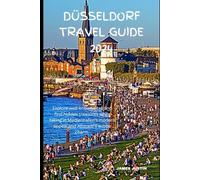 Dusseldorf Travel guide 2024: Explore well-known sites and find hidden treasures while taking in Medienhafen's modern appeal and Altstadt's subtle charm.
