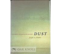 Dust - A History of the Small & the Invisible