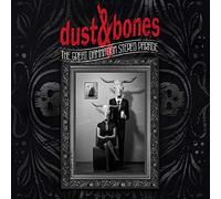 Dust And Bones - The Great Damnation Stereo Parade
