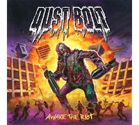 Dust Bolt - Awake The Riot [Japan CD] BKMA-1025