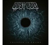Dust Bolt - Trapped In Chaos (LP) [VINYL]