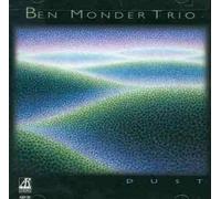 Dust by Ben Monder Trio (2002-12-23)