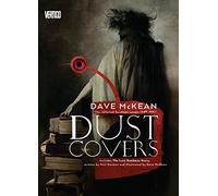Dust Covers: The Collected Sandman Covers 1989-1997
