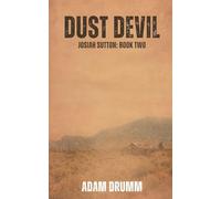 Dust Devil: 2 (Josiah Sutton)