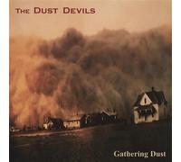 Dust Devils - Gathering Dust