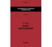 Dust Explosions