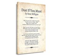 Dust If You Must Poem Posters Framed Quotes Wall Decor Poetry Vintage Prints Modern Pictures For Living Room Framed (16x24 inch)