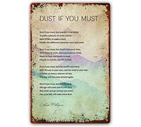 Dust If You Must Poem Rose Milligan Quotes Poetry Novelty Retro Metal Tin Sign Funny Wall Decor Garage Bar Courtyard Living room 8x12 Inch