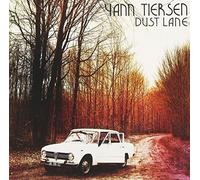 Dust Lane by Yann Tiersen (2010-10-12)