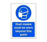 Dust masks must be worn beyond this point - safety sign, ppe clothing, ppe - 1.2mm Rigid plastic for indoor/outdoor usage (600mm x 400mm) Viewing Distance within 20m.