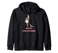 Dust Me Off I'm Still A Damn Treasure Funny Retro Zip Hoodie