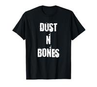 Dust N Bones T-Shirt