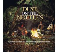 DUST ON THE NETTLES 1967-72 (THE PENTANGLE, MAGNET, WIGHT) 3 CD NEW
