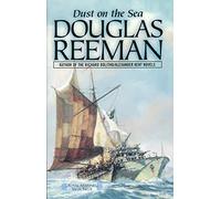Dust on the Sea: 4 (The Royal Marines Saga)