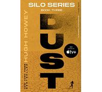 Dust (Silo Trilogy) - Paperback NEW Hugh Howey(Auth 22/03/2016
