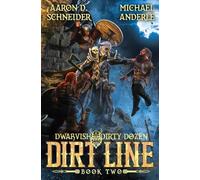 Dust Song: 3 (Dwarvish Dirty Dozen)
