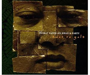 Dust to Gold - Nusrat Fateh A. Khan Compact Disc