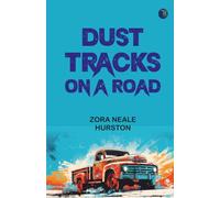 Dust Tracks on a Road