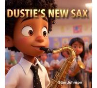 Dustie's New Sax