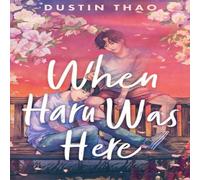 Dustin Thao When Haru Was Here Paperback Book in White Dustin Thao White