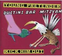 Dustin's Bar Mitzvah - Kick Em' Out